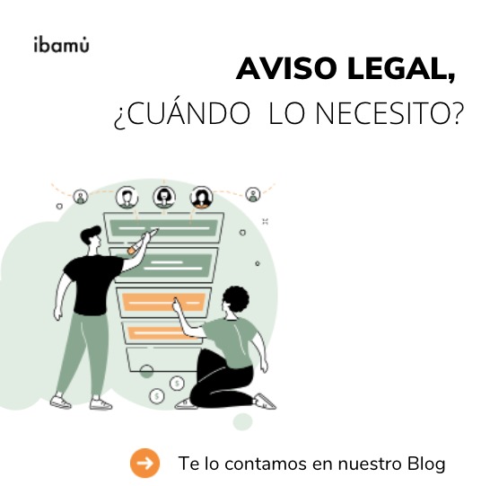 ¿A partir de qué momento debo tener un Aviso Legal en mi web?