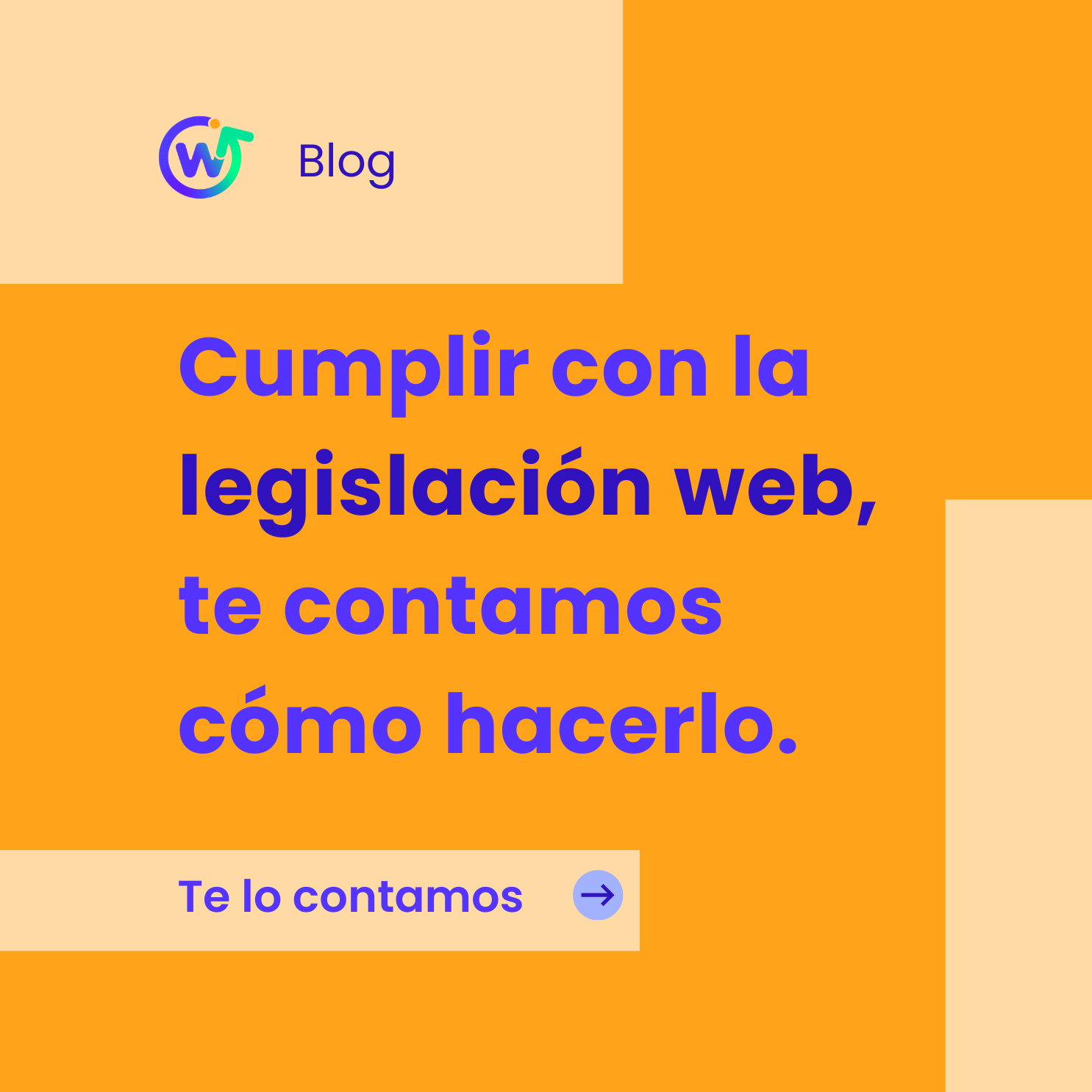 Cumplir la legislación web, te explicamos cómo hacerlo.