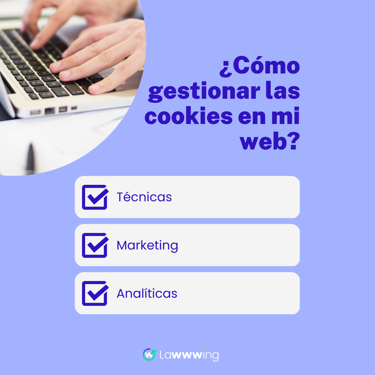 ¿Cómo poner y gestionar las Cookies de una web?