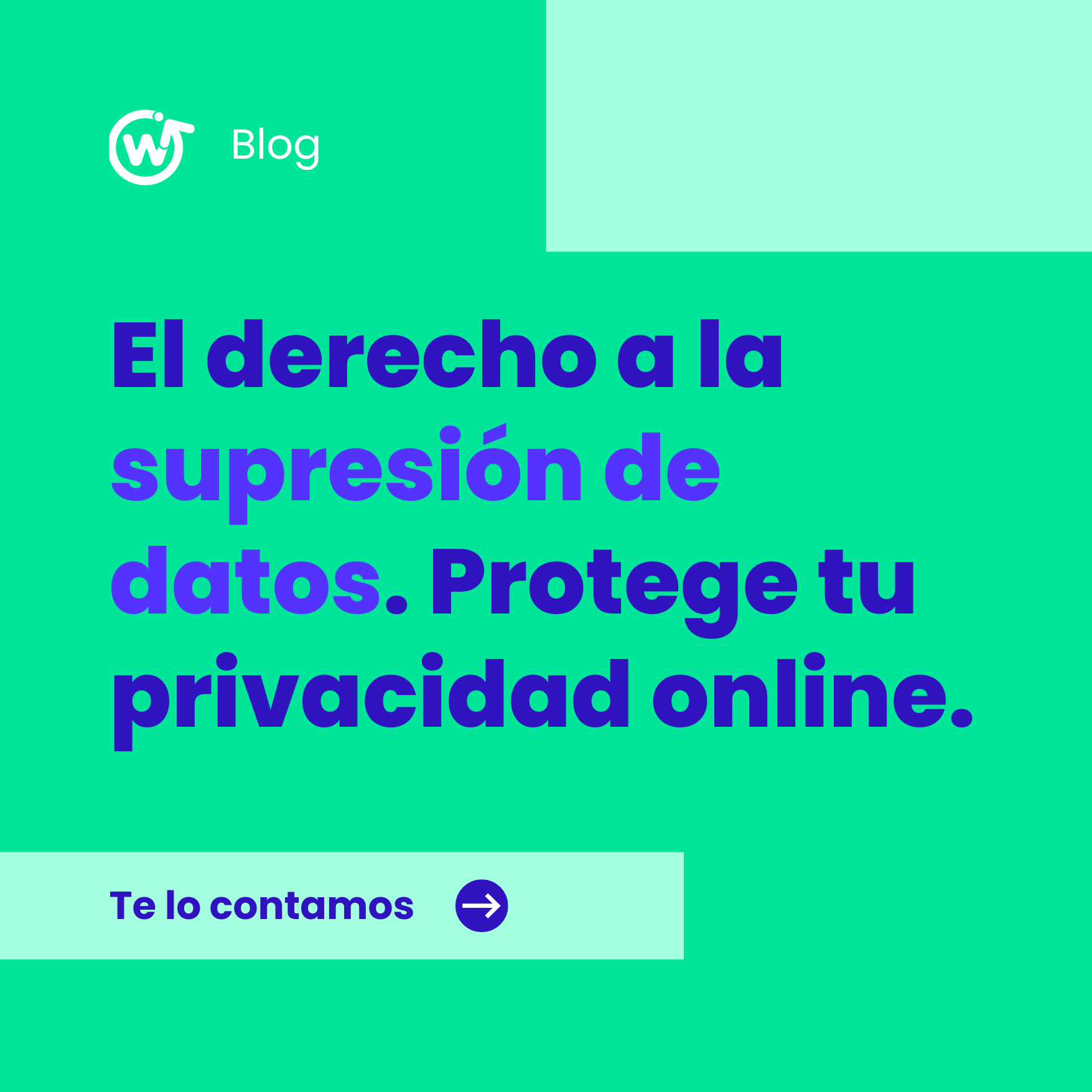 El derecho de supresión de datos y cómo garantizar su eliminación