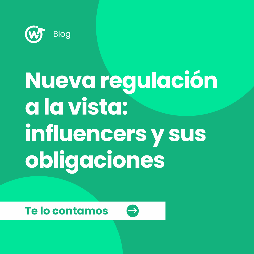 Nueva regulación a la vista: "Ley de influencers"