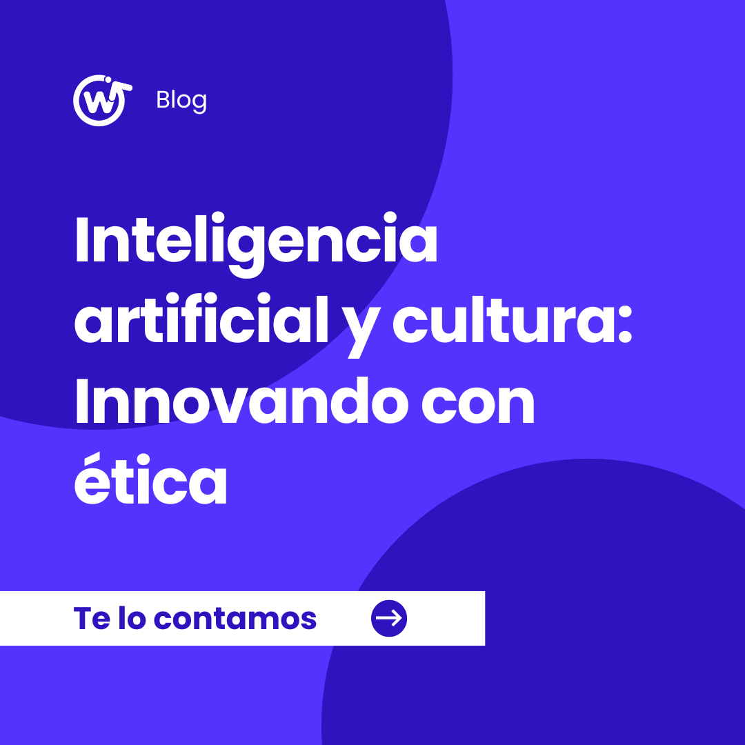 IA y cultura: Innovando con ética