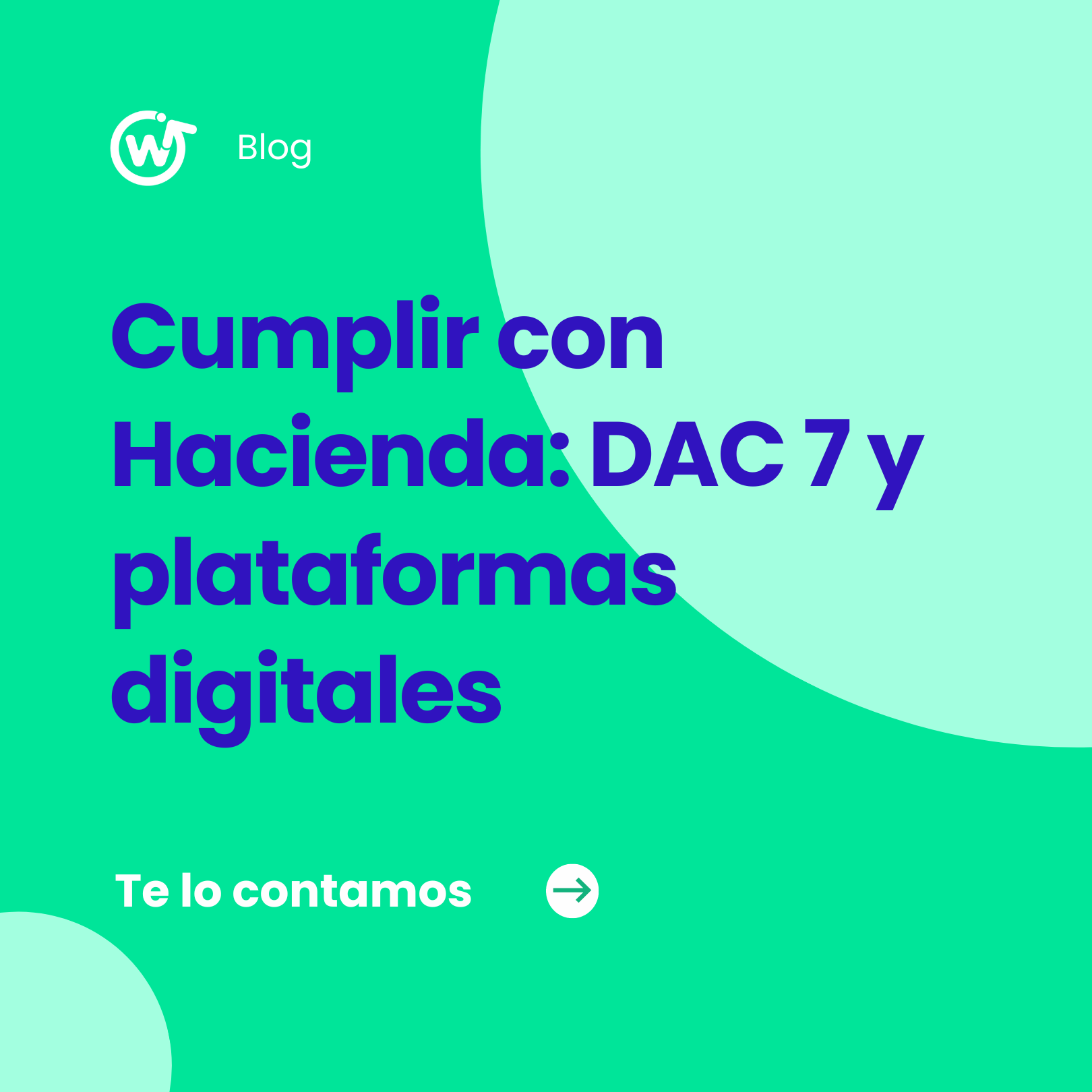 Plataformas digitales y declaraciones a hacienda bajo la DAC7