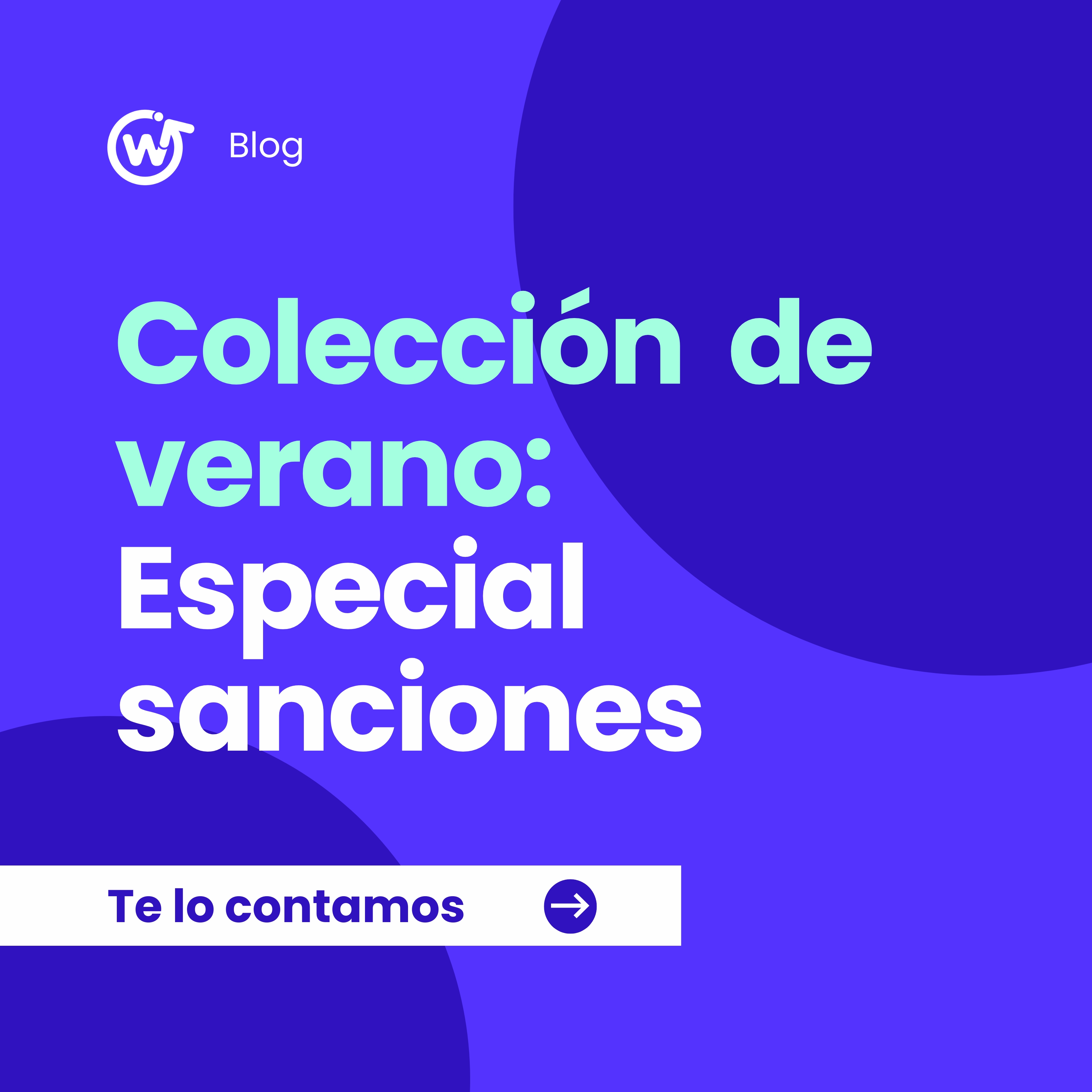 Colección de verano: especial SANCIONES